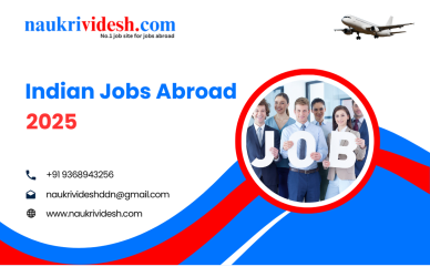Indian jobs abroad 2025
